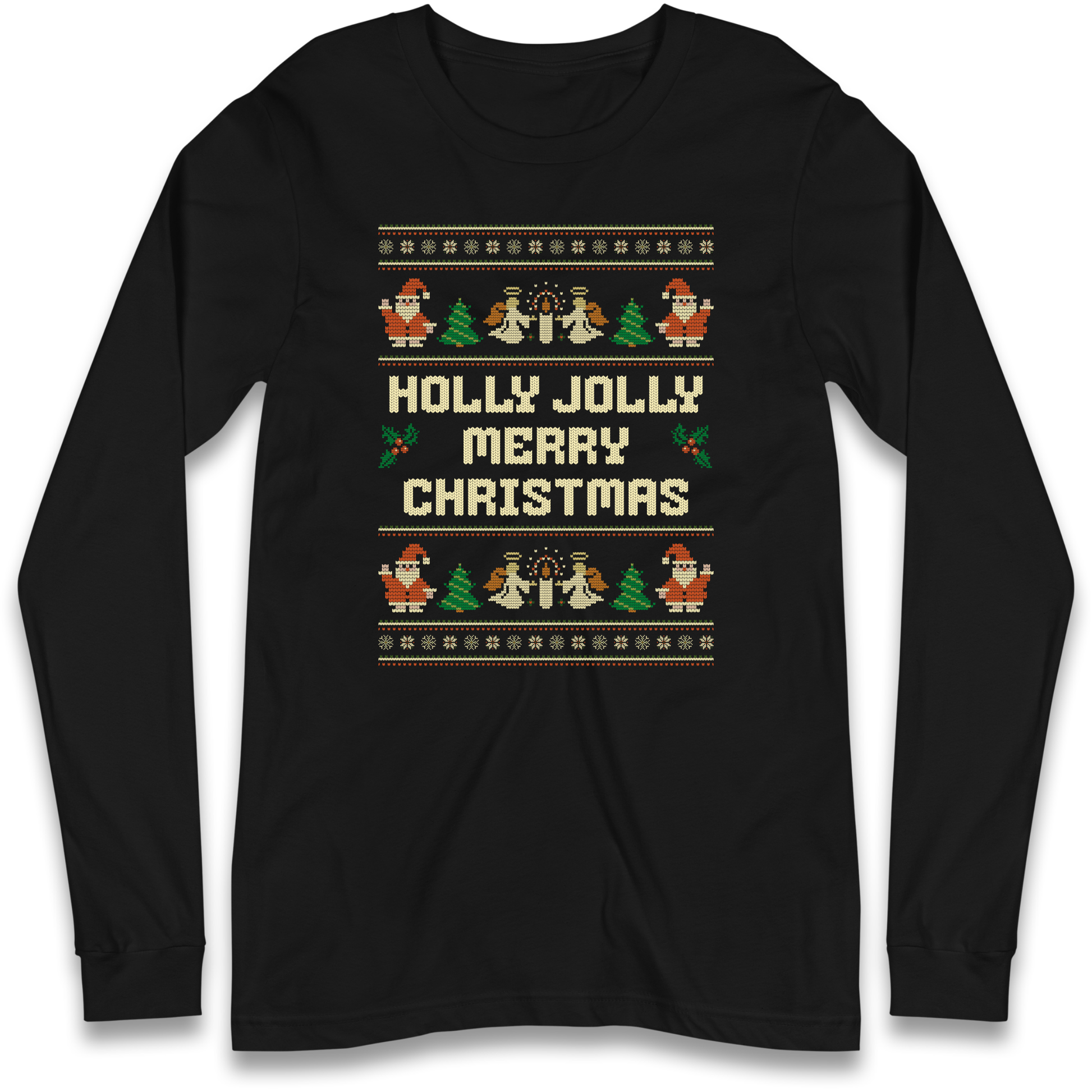 Holly Jolly Merry Christmas Longsleeve T Shirt