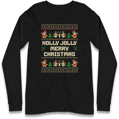 Holly Jolly Merry Christmas Longsleeve T Shirt