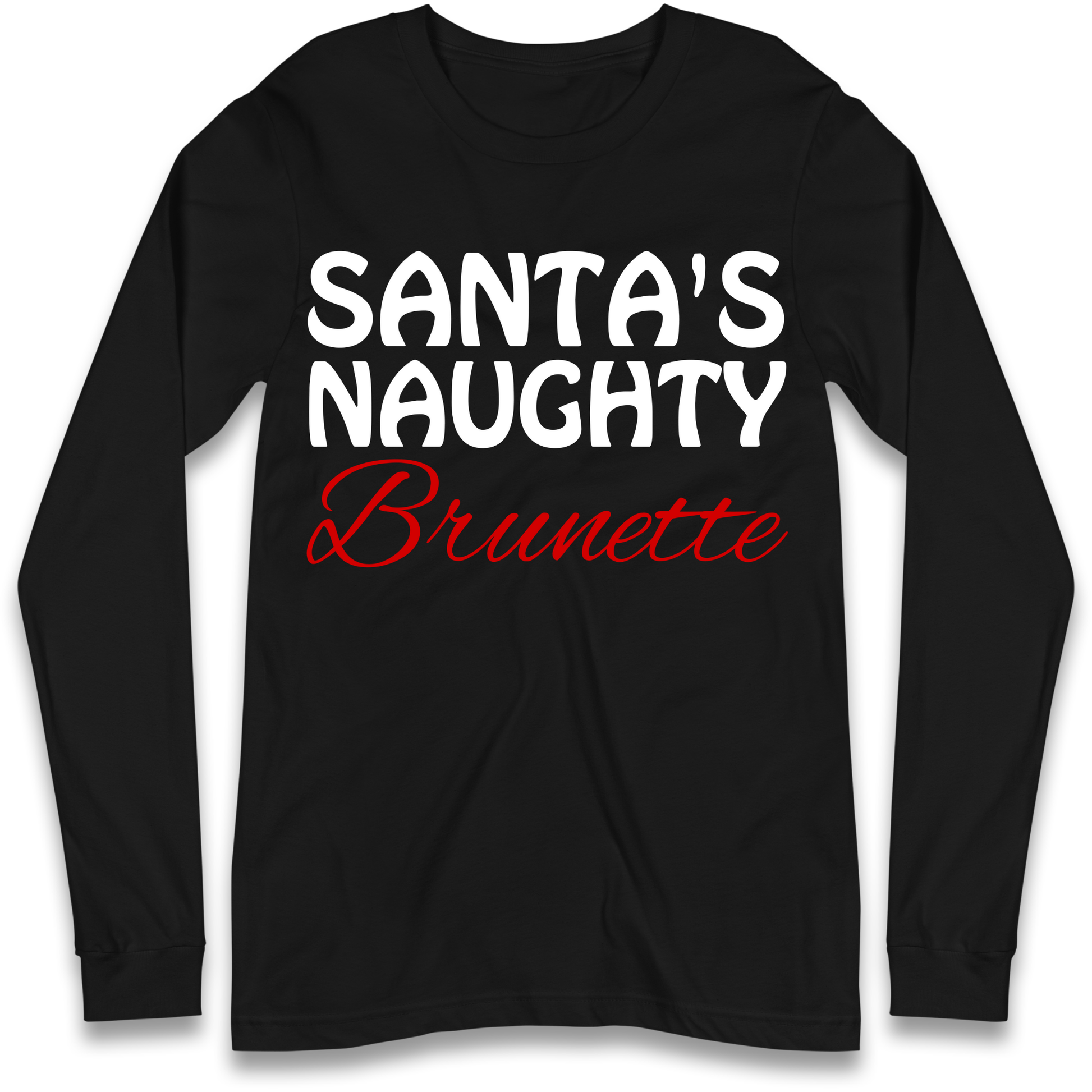 Naughty Brunette Longsleeve T-Shirt