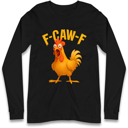 FCAWF Chicken Longsleeve T Shirt