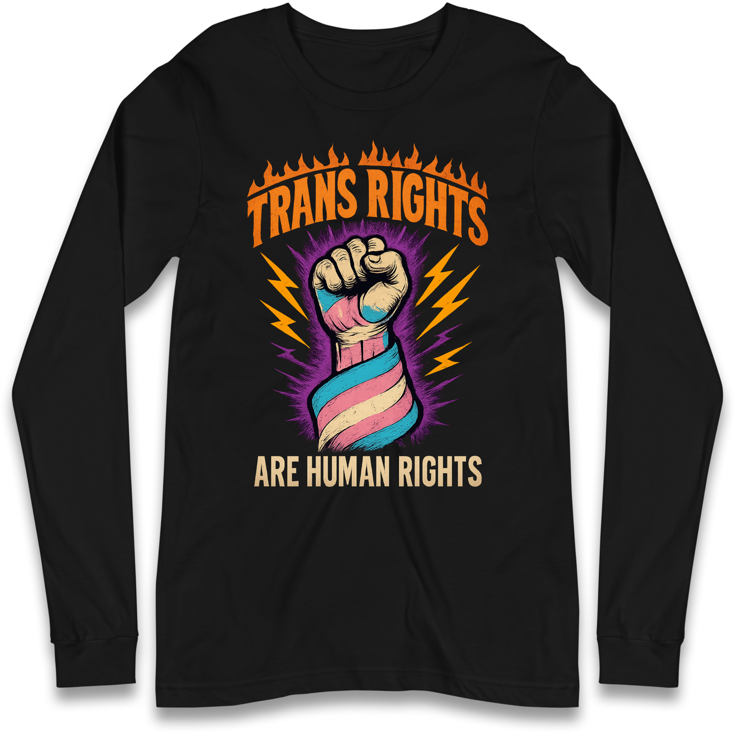 Trans Rights Are Human Rights Longsleeve T Shirt
