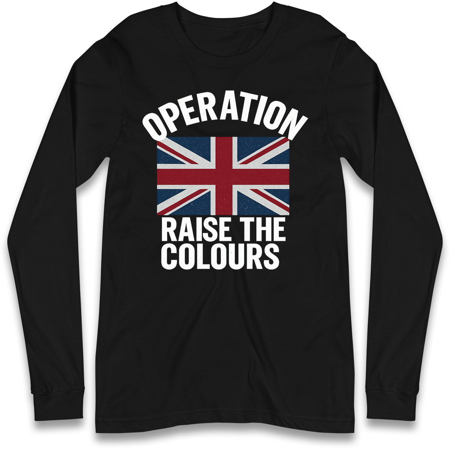 Operation Raise The Colours Longsleeve T Shirt