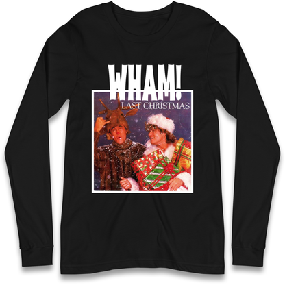 Wham Last Xmas Longsleeve T Shirt 