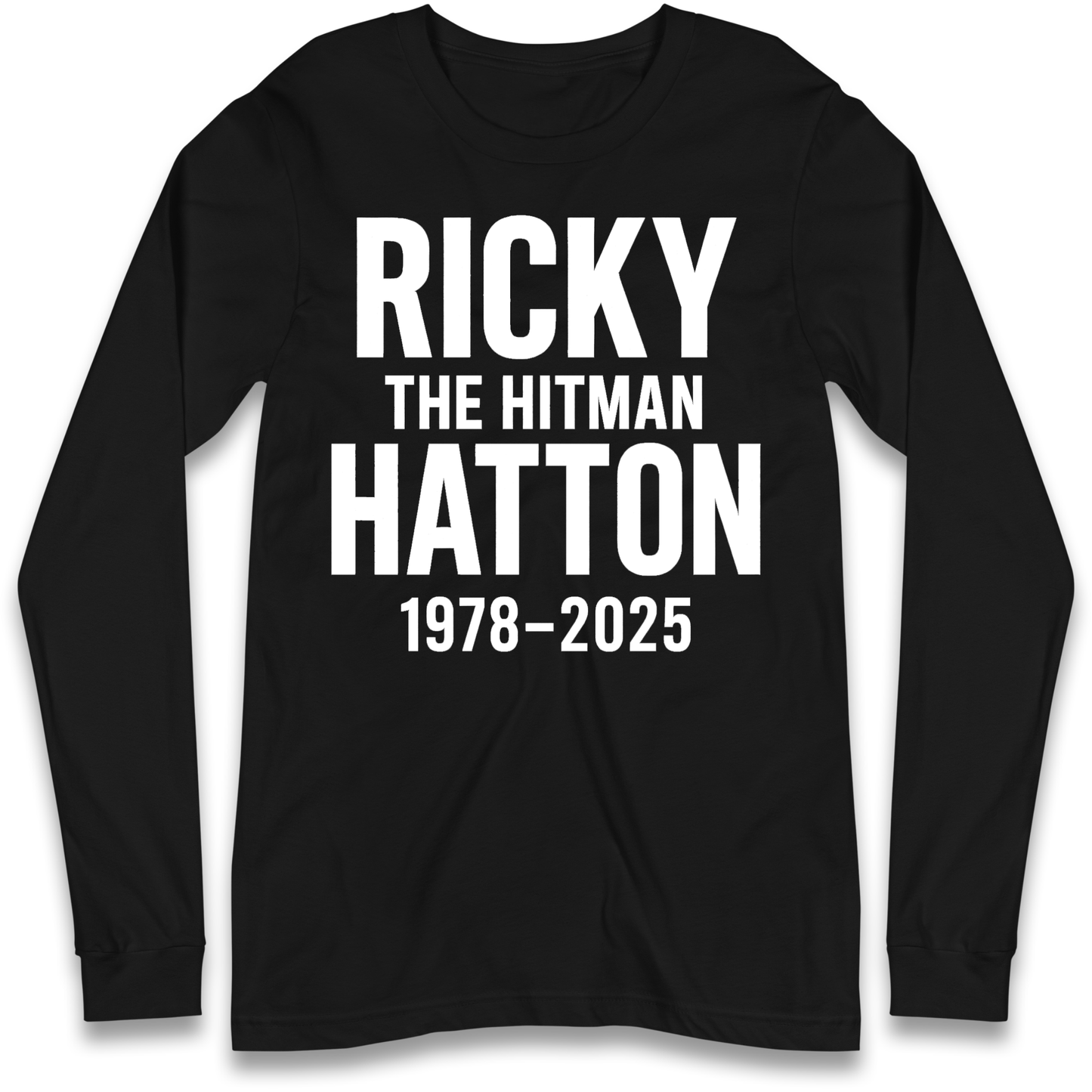 Ricky The Hitman Hatton 1978 2025 Longsleeve T Shirt