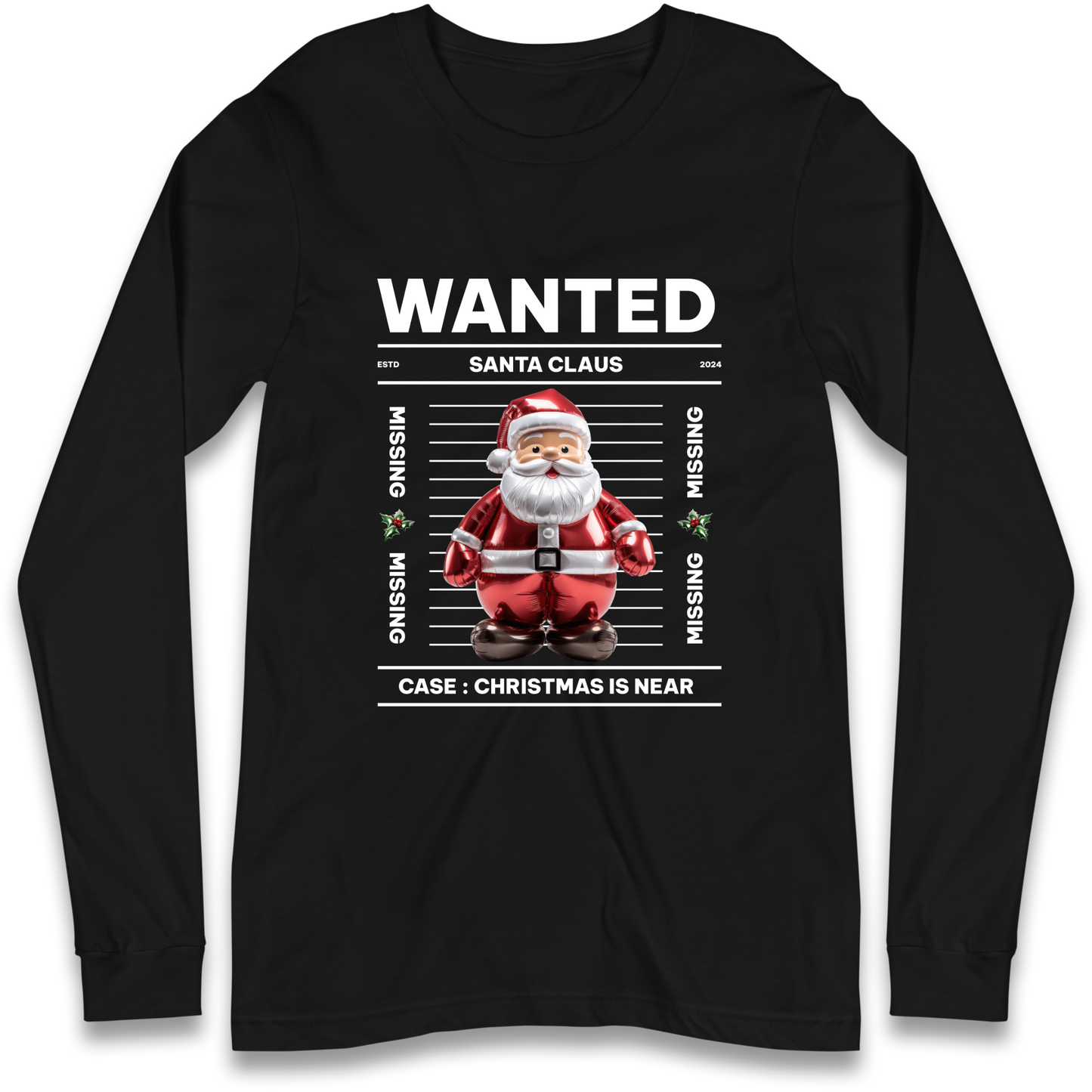Wanted Santa Claus Christmas Longsleeve T Shirt