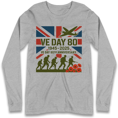 VE Day 80th Anniversary 1945 2025 Longsleeve T Shirt