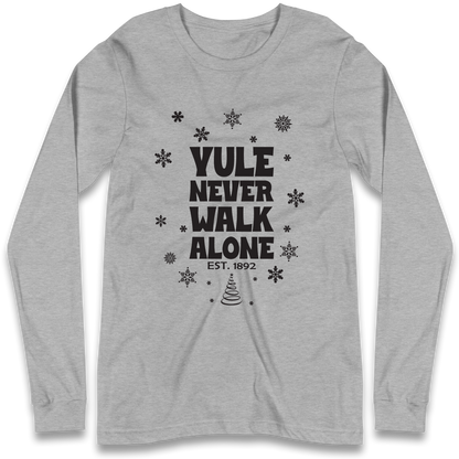 Yule Never Walk Alone Liverpool Christmas Longsleeve T Shirt