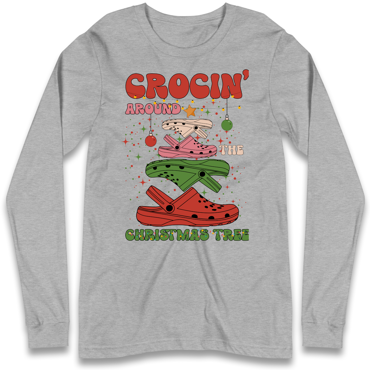 Crockin Around the Christmas Tree Christmas Longsleeve T Shirt