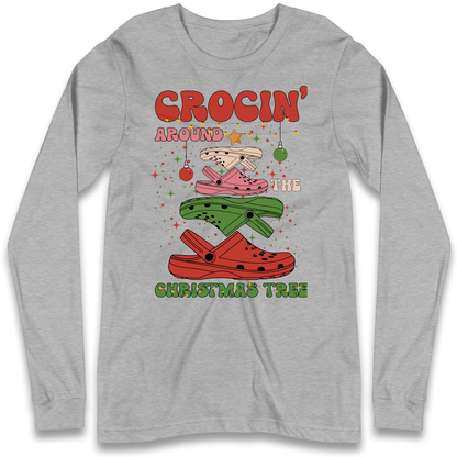 Crockin Around the Christmas Tree Christmas Longsleeve T Shirt