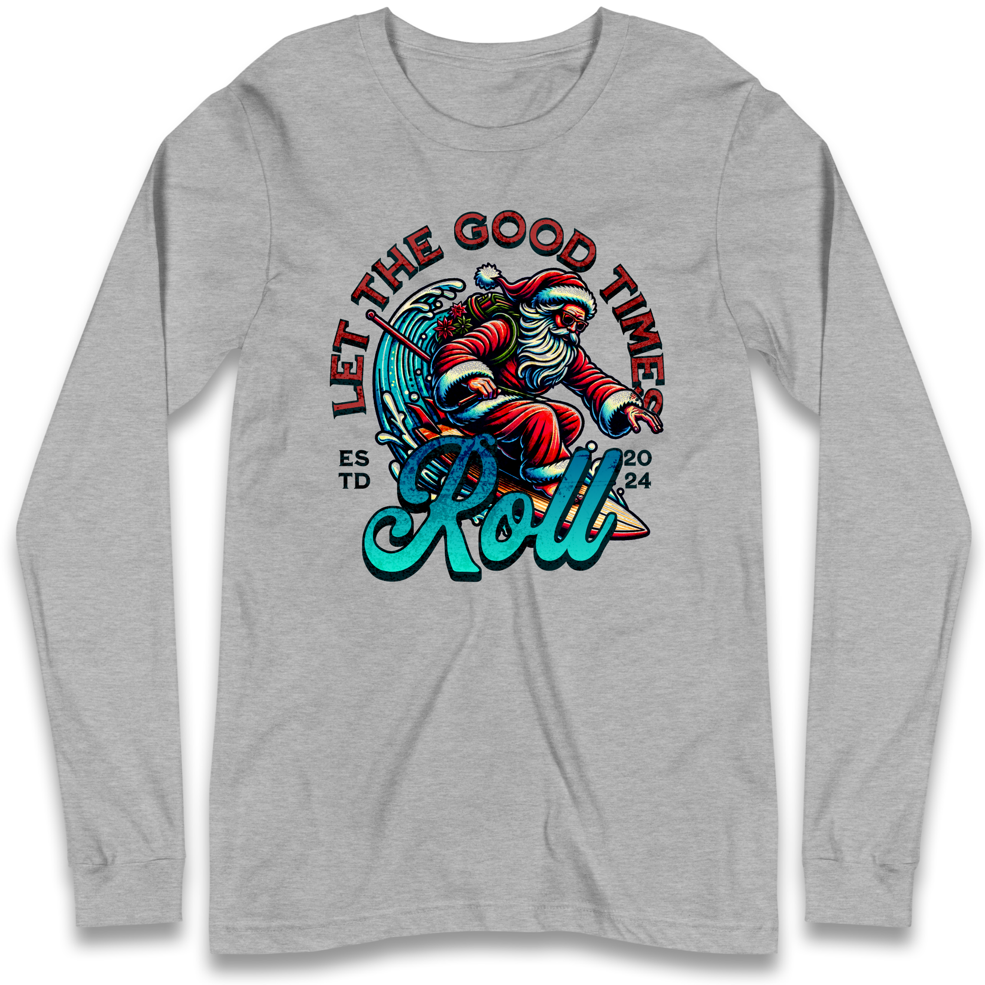 Santa Surfing Let The Good Times Roll Christmas Longsleeve T Shirt