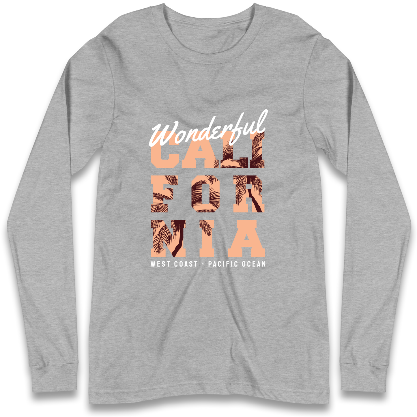 Wonderful California Longsleeve T Shirt
