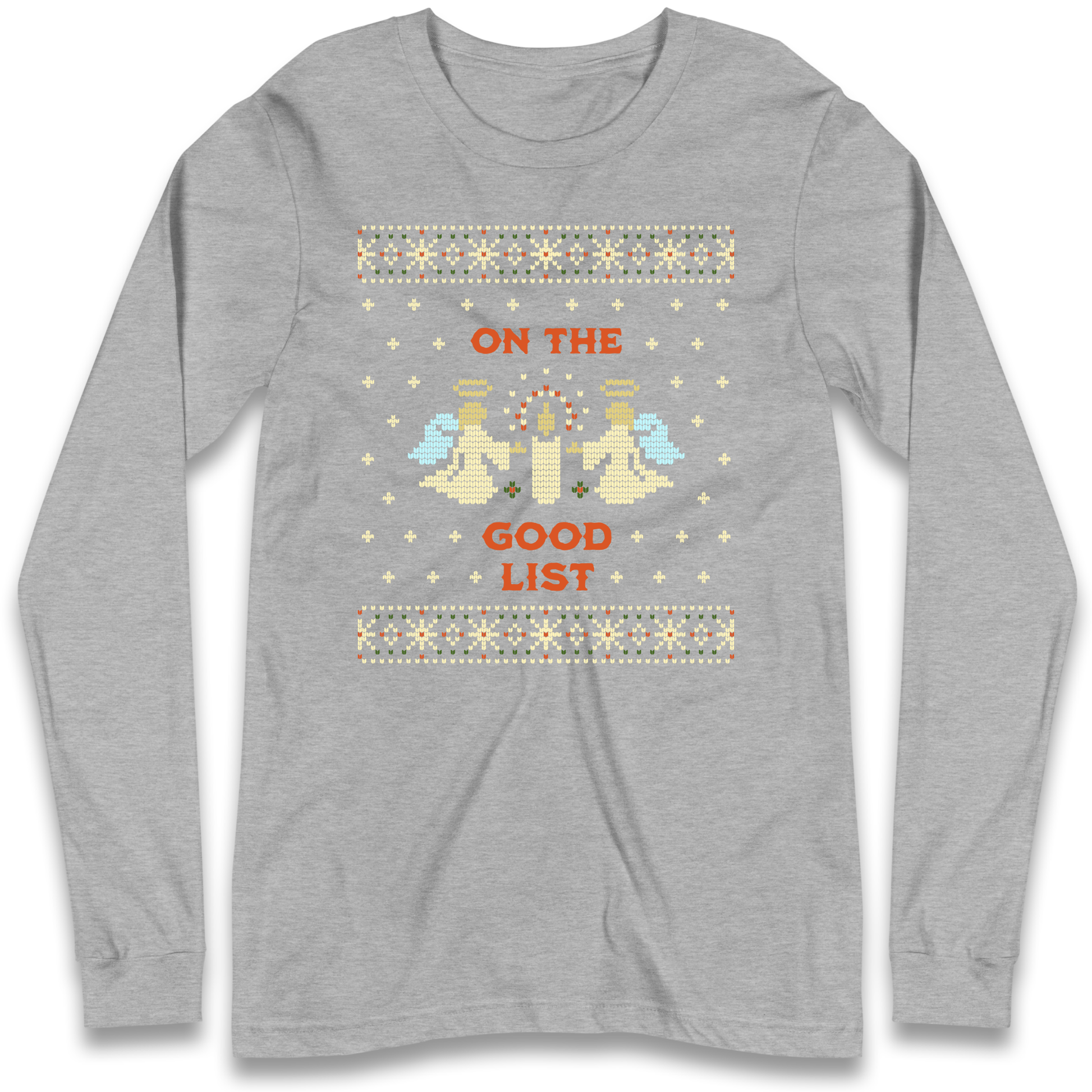 On The Good List Christmas Longsleeve T Shirt