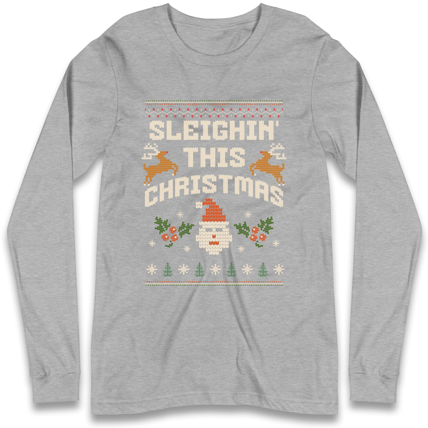 Sleighin This Christmas Christmas Longsleeve T Shirt