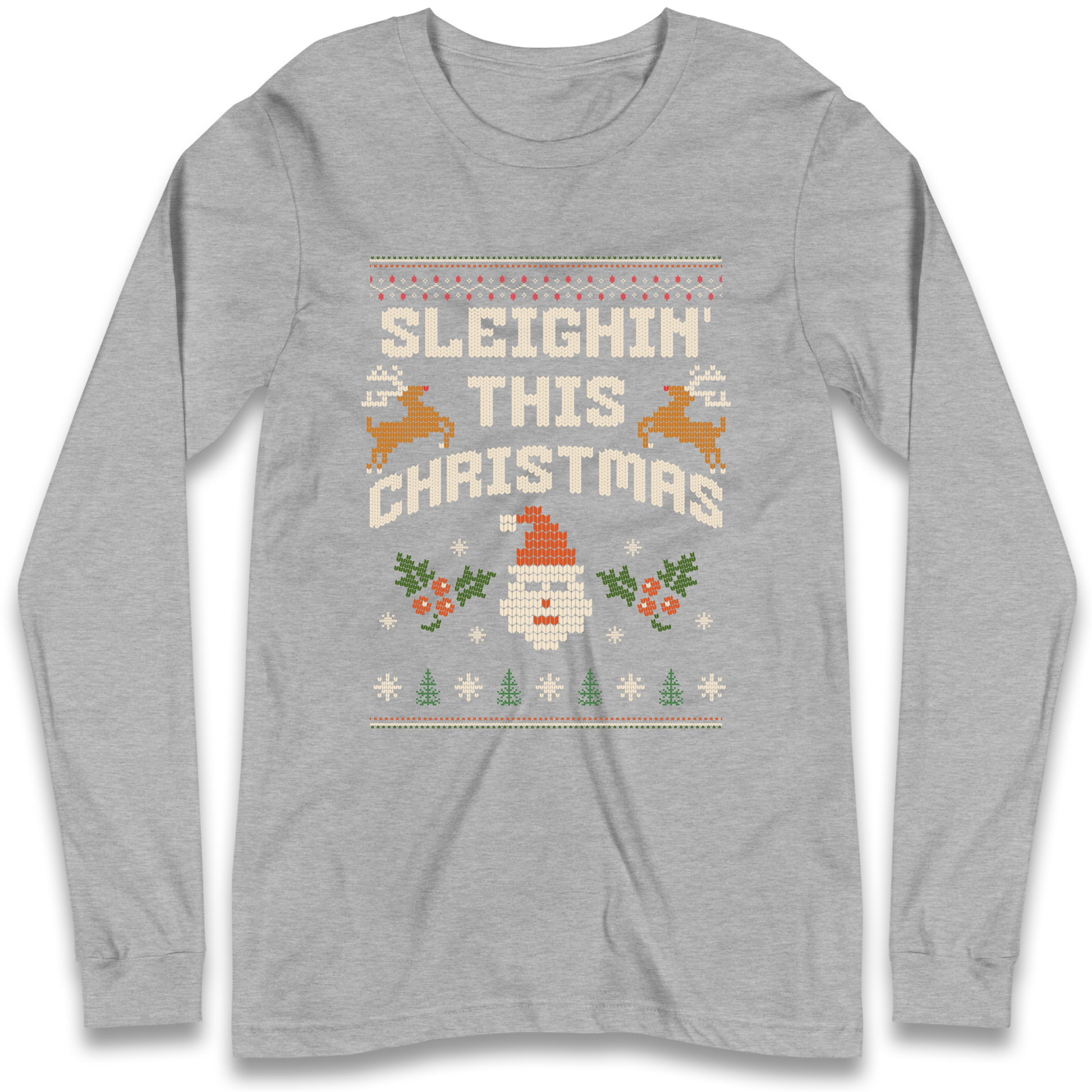Sleighin This Christmas Christmas Longsleeve T Shirt