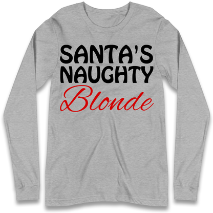 Naughty Blonde Longsleeve T-Shirt