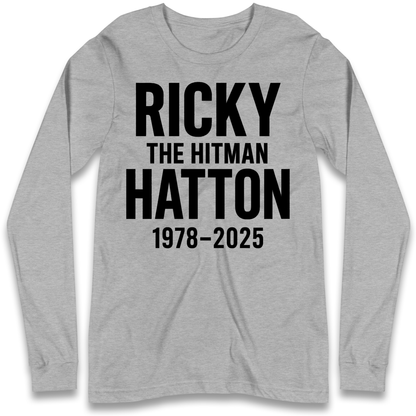 Ricky The Hitman Hatton 1978 2025 Longsleeve T Shirt