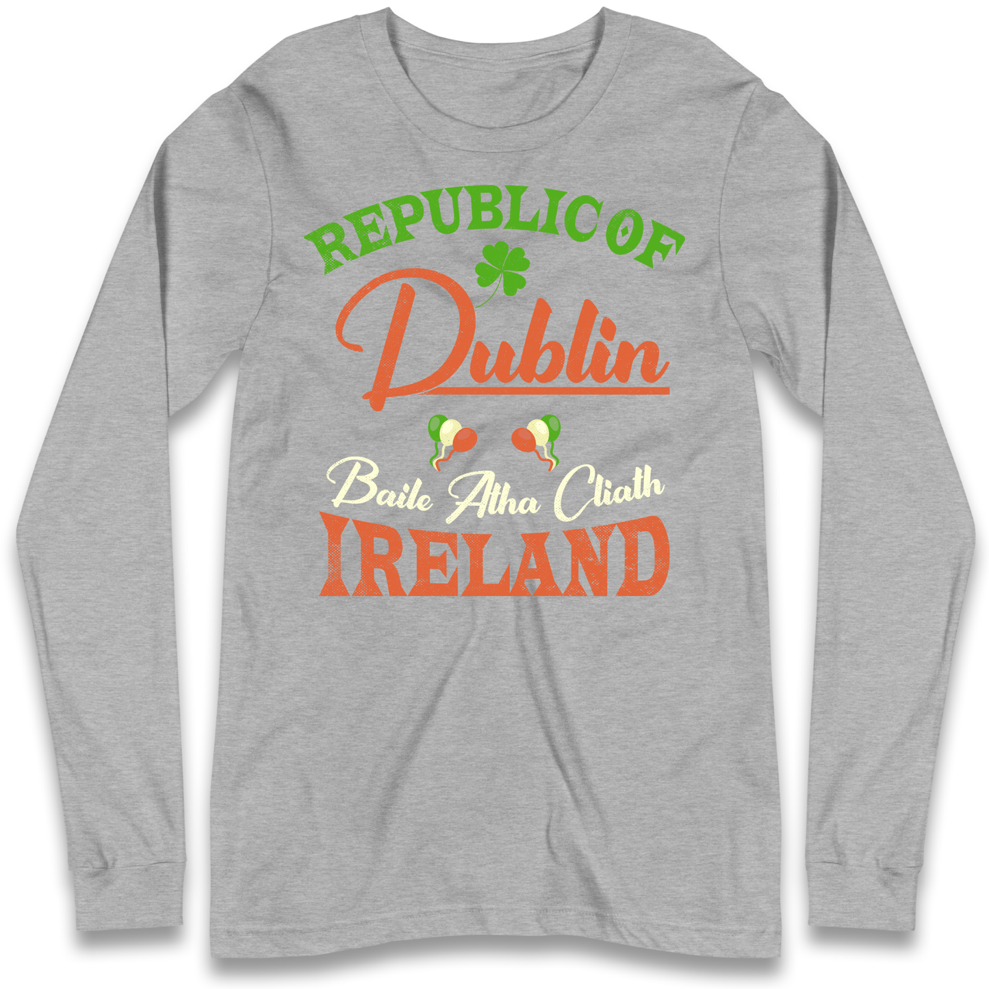 Dublin Ireland Longsleeve T Shirt