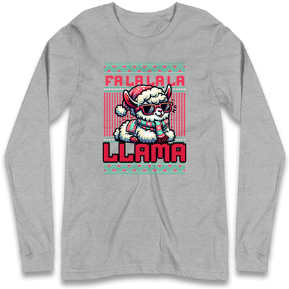 FA LA LA LA LLAMA Longsleeve T Shirt