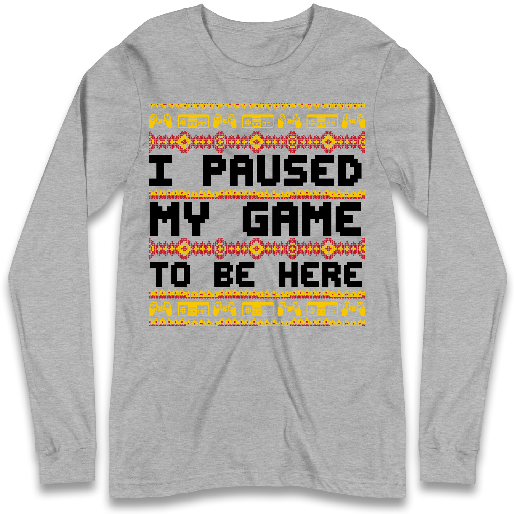 Paused My Game Longsleeve T-Shirt