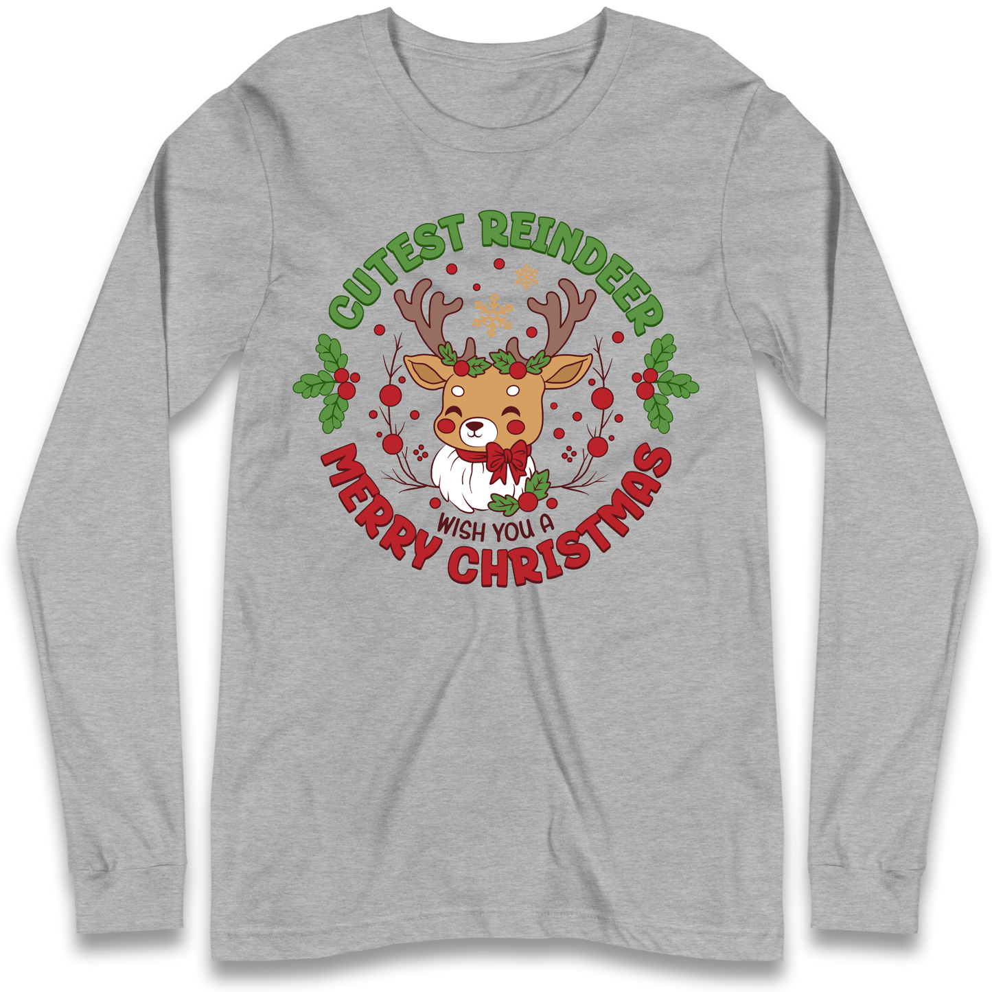 Cutest Reindeer Longsleeve T Shirt