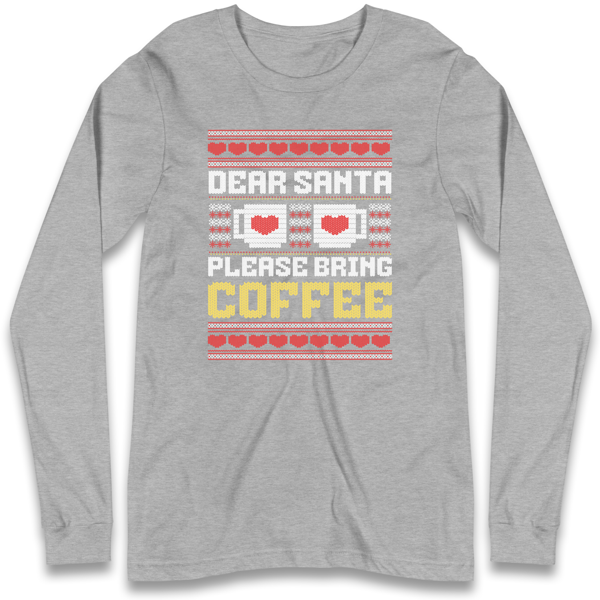 Dear Santa Please Bring Coffee Longsleeve T Shirt