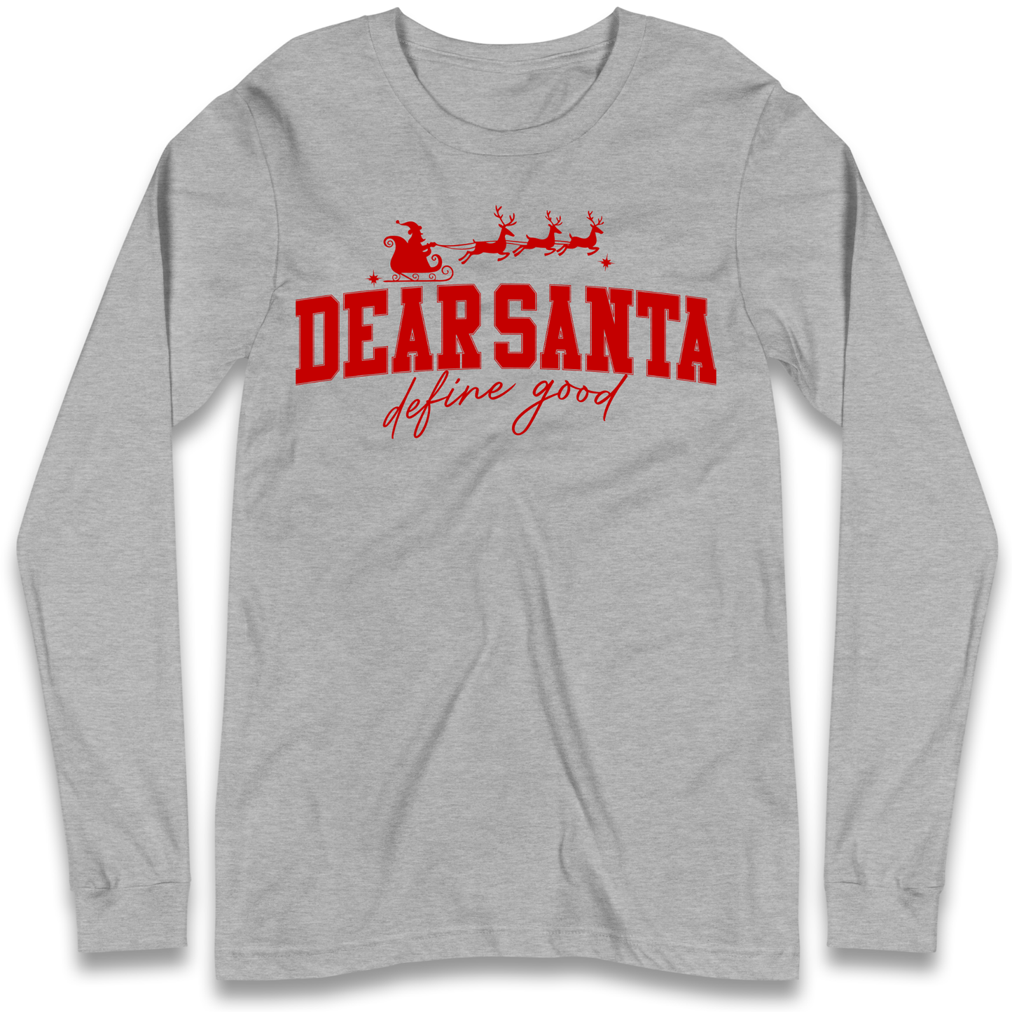 Dear Santa Christmas Longsleeve T Shirt