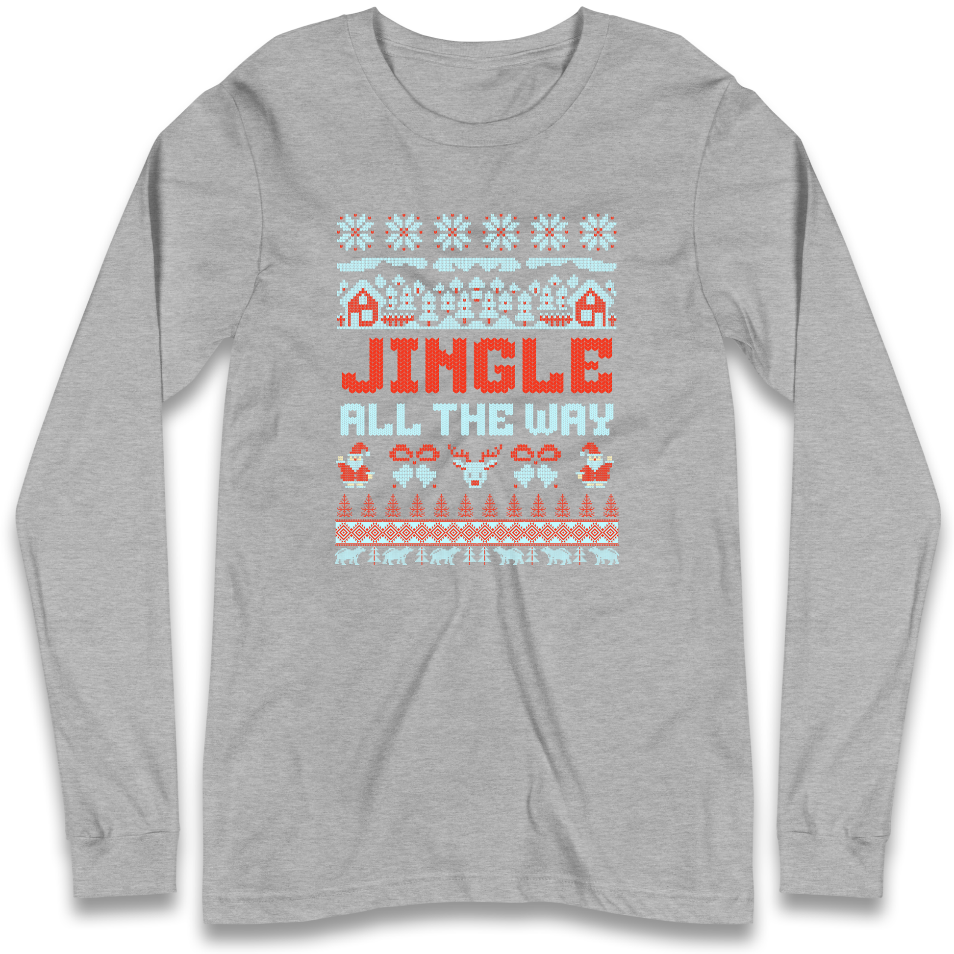 Jingle All The Way Christmas Longsleeve T Shirt