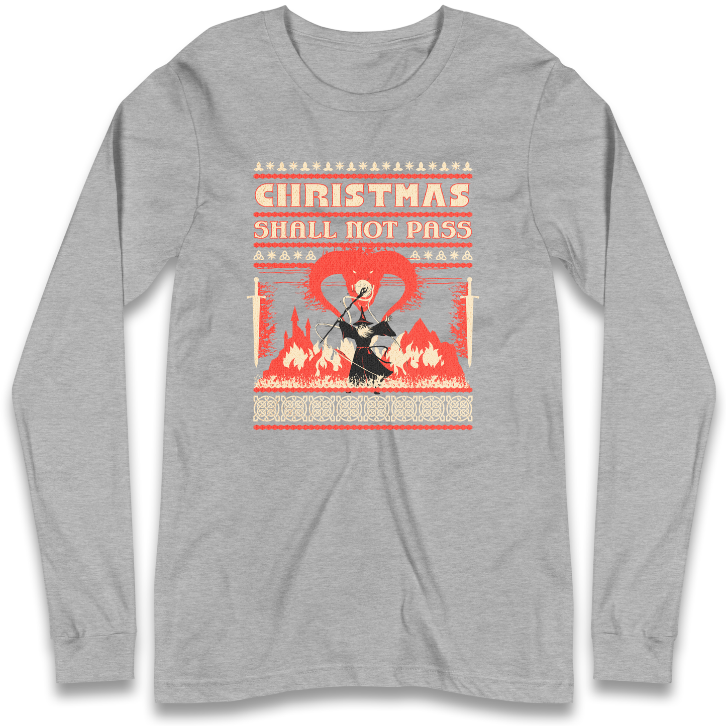 Christmas Shall Not Pass Longsleeve T Shirt
