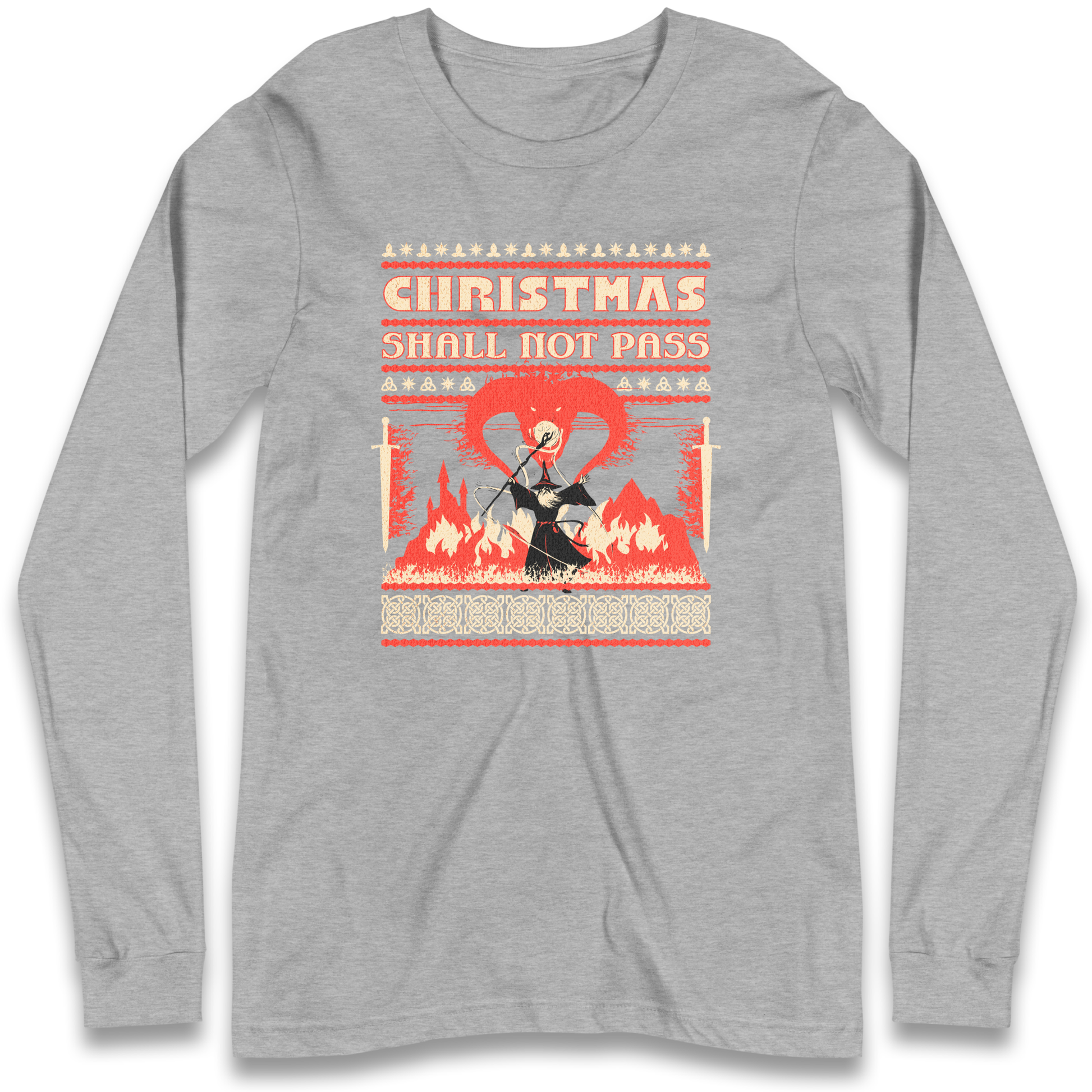 Christmas Shall Not Pass Longsleeve T Shirt