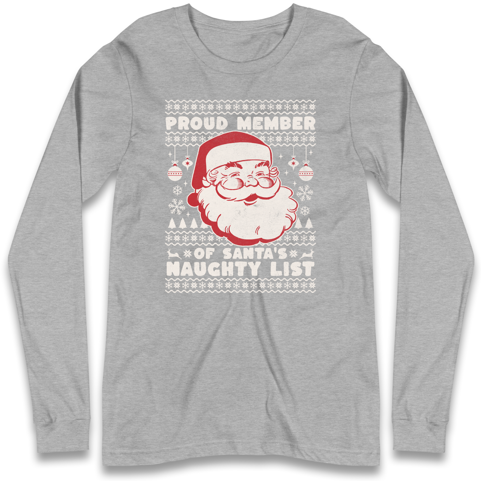 Proud Member Of Santas Naughty List Christmas Longsleeve T Shirt