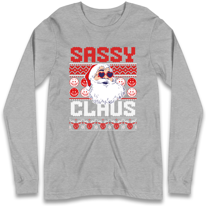 Sassy Claus Santa Christmas Longsleeve T Shirt