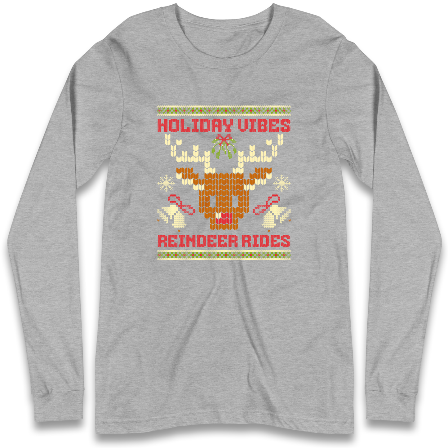 Holiday Vibes Reindeer Rides Christmas Longsleeve T Shirt
