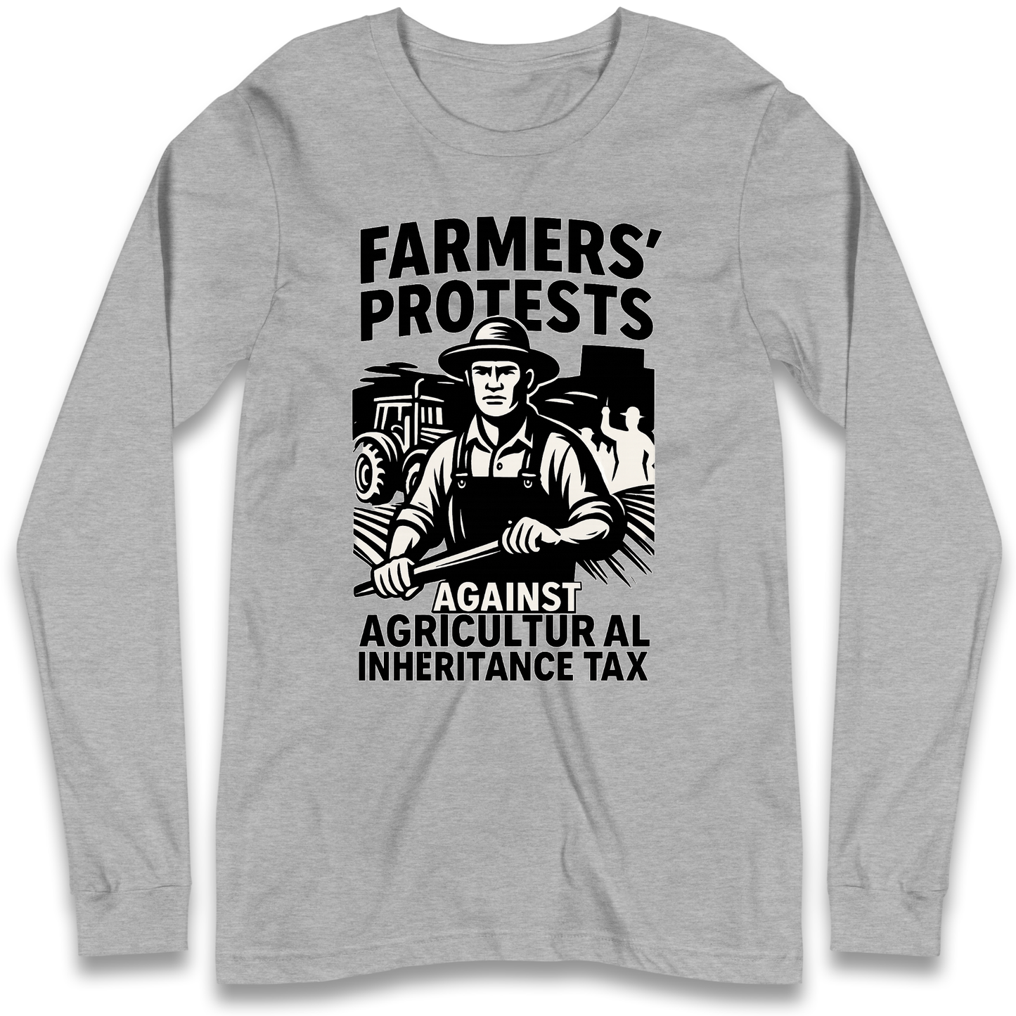 Farmers’ Protests Against Agricultural Inheritance Tax Longsleeve T Shirt