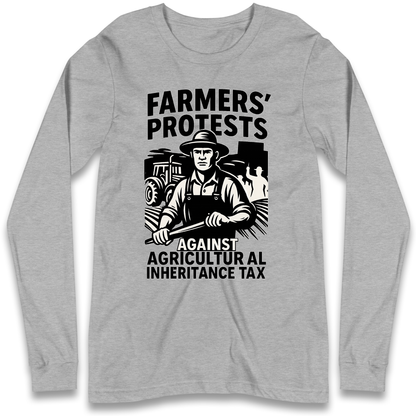 Farmers’ Protests Against Agricultural Inheritance Tax Longsleeve T Shirt