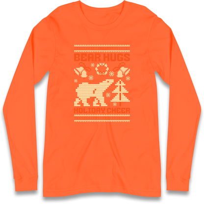 Bear Hugs Holiday Cheer Longsleeve T Shirt