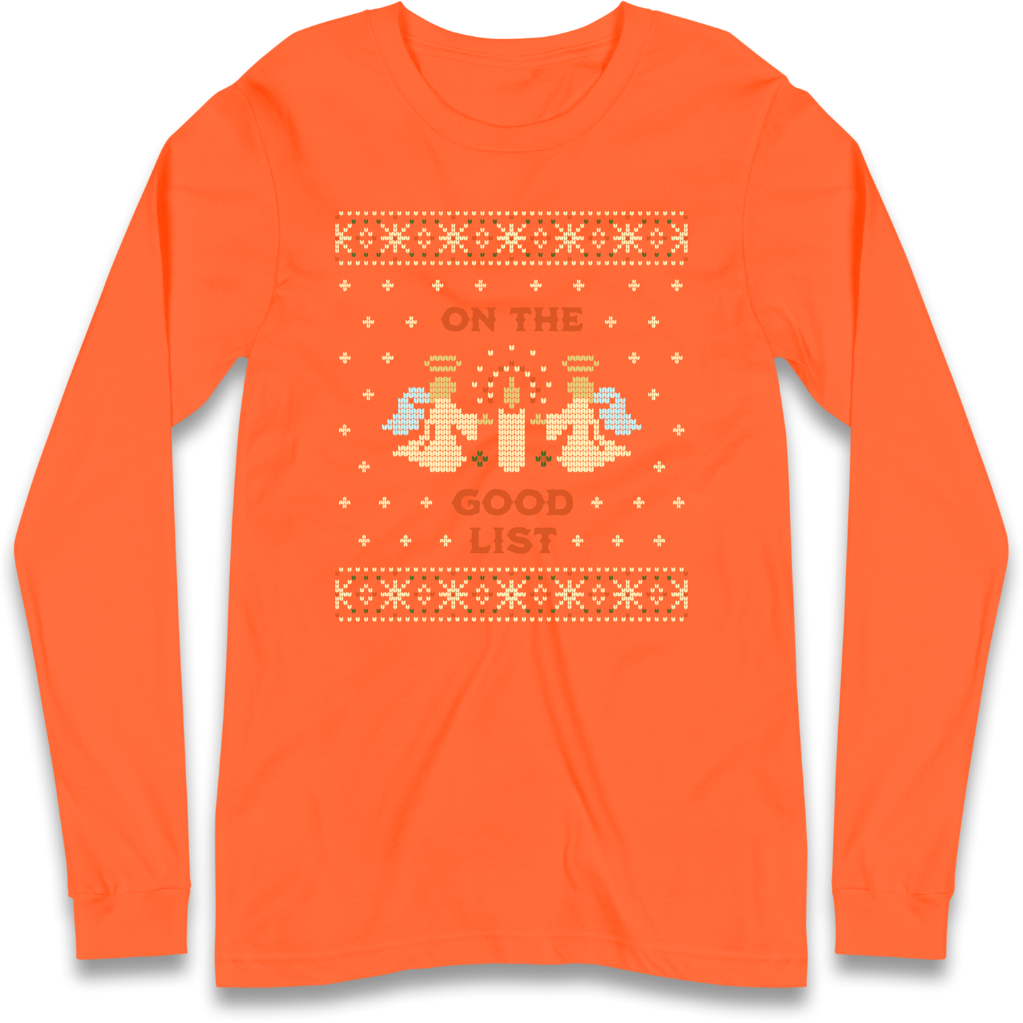 On The Good List Christmas Longsleeve T Shirt