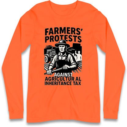 Farmers’ Protests Against Agricultural Inheritance Tax Longsleeve T Shirt