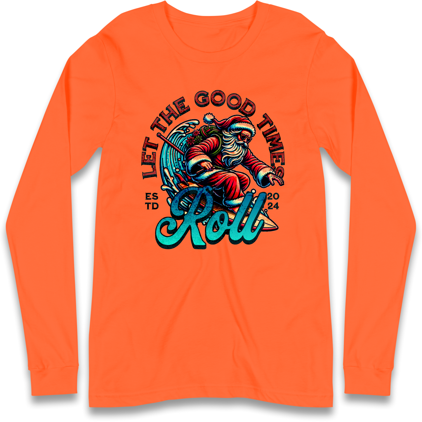 Santa Surfing Let The Good Times Roll Christmas Longsleeve T Shirt