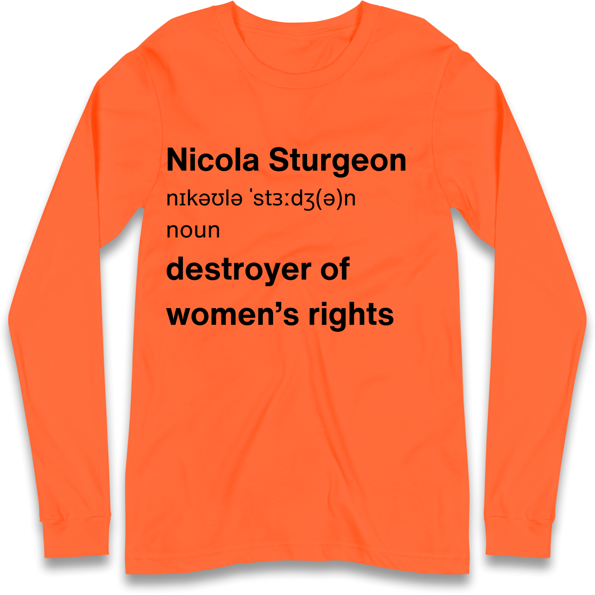 JK Rowling Nicola Sturgeon T Shirt Longsleeve T Shirt