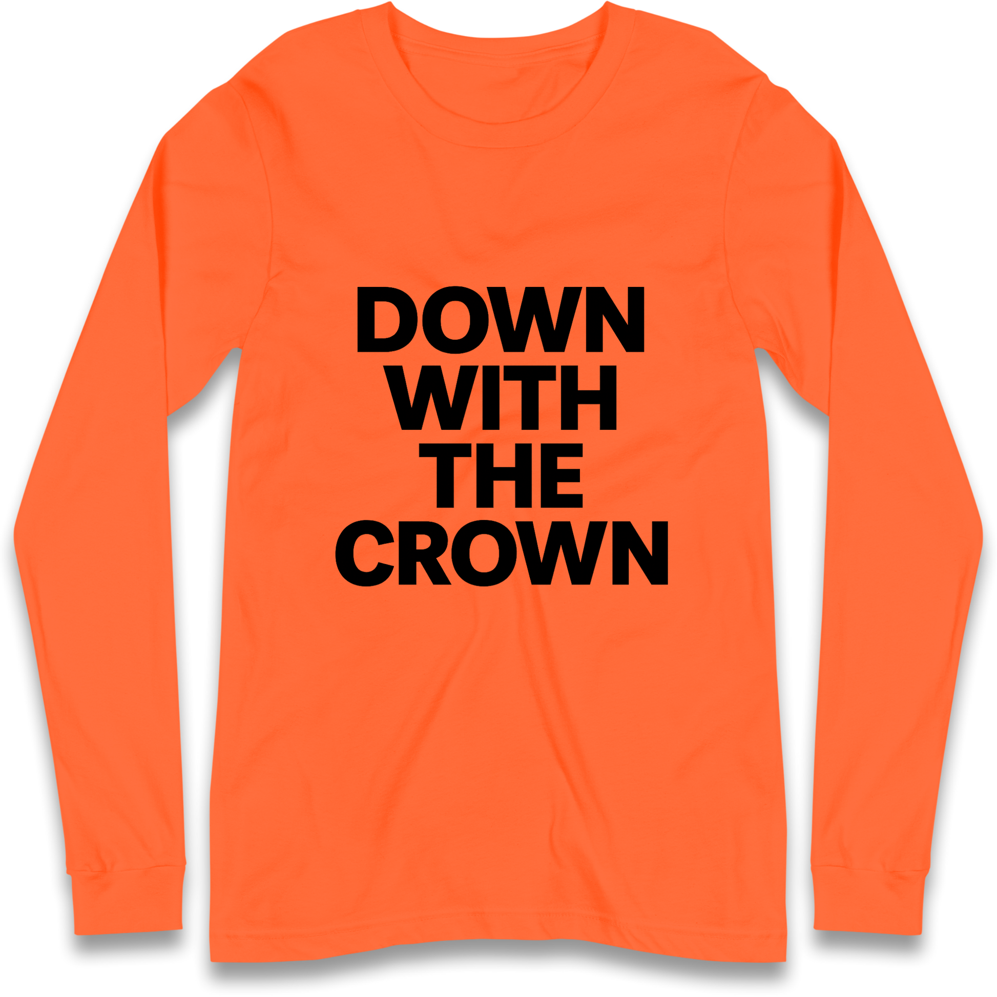 DOWN WITH THE CROWN Longsleeve T Shirt