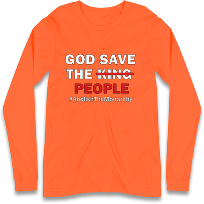 God Save The People Longsleeve T Shirt
