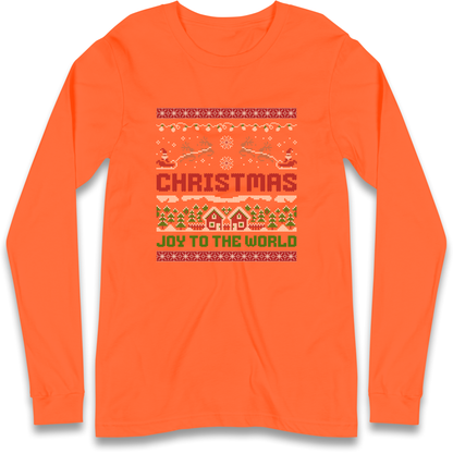 Christmas Joy to the World Christmas Longsleeve T Shirt
