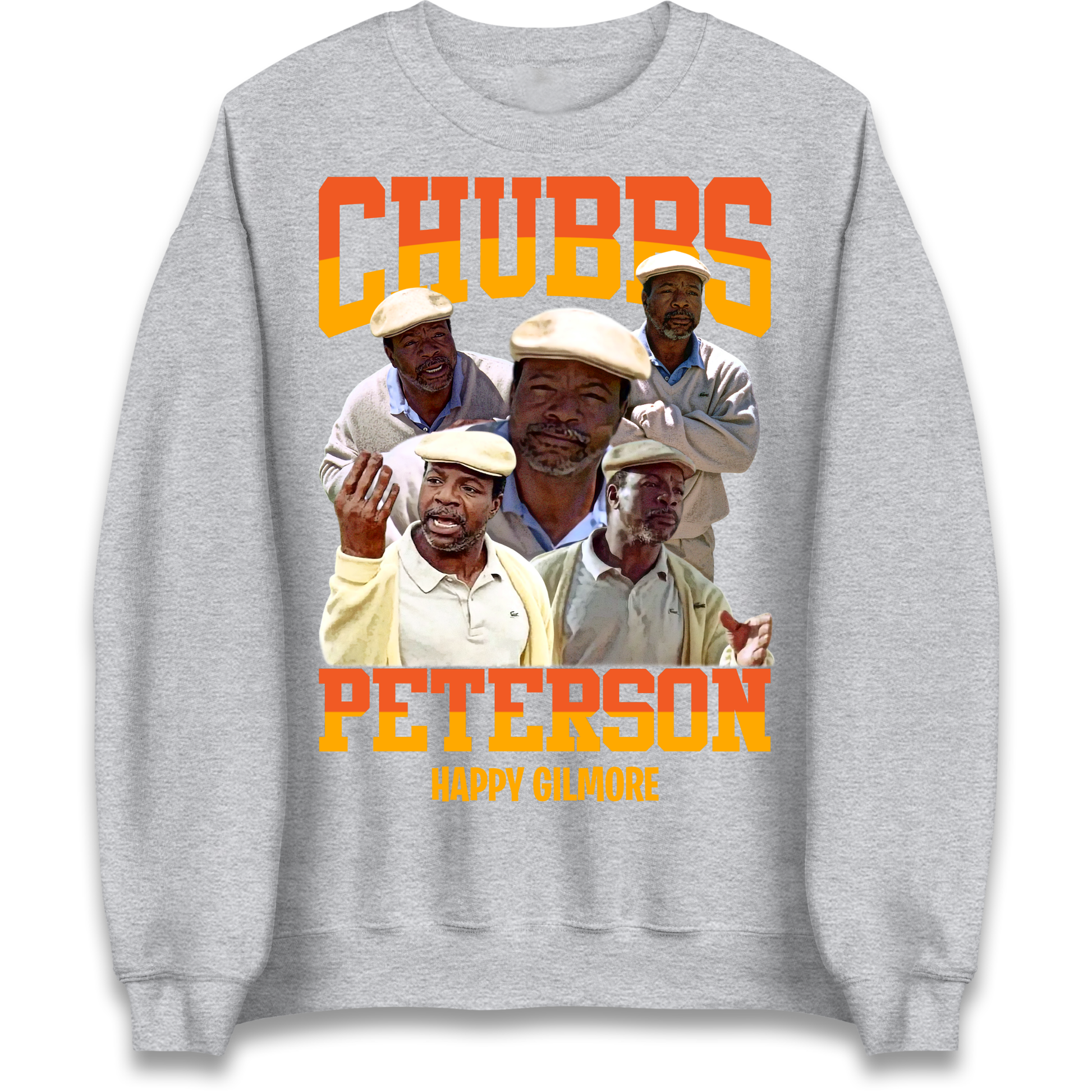 Chubbs Peterson Happy Gilmore Sweatshirt