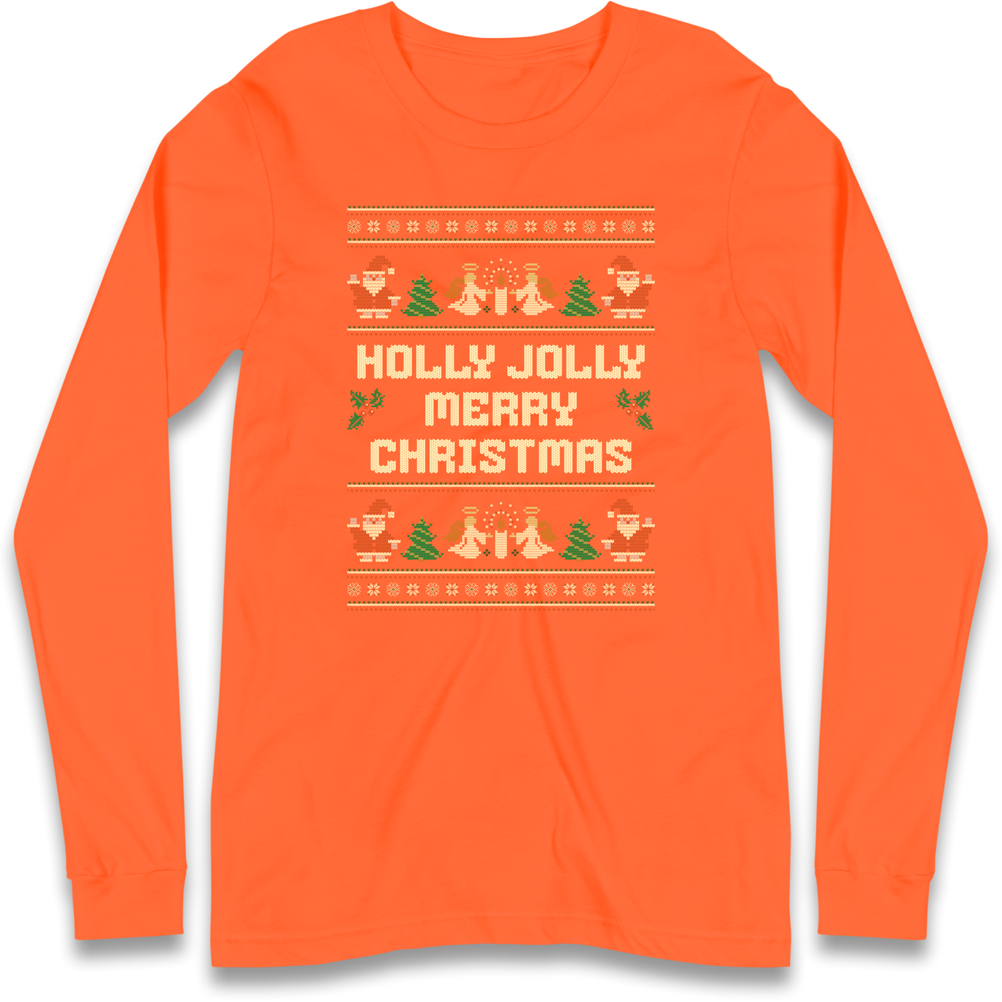 Holly Jolly Merry Christmas Longsleeve T Shirt