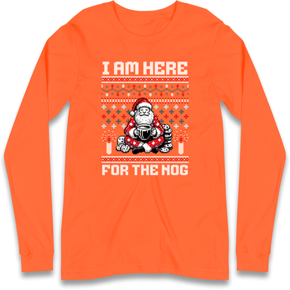 I am Here For The Nog Christmas Longsleeve T Shirt
