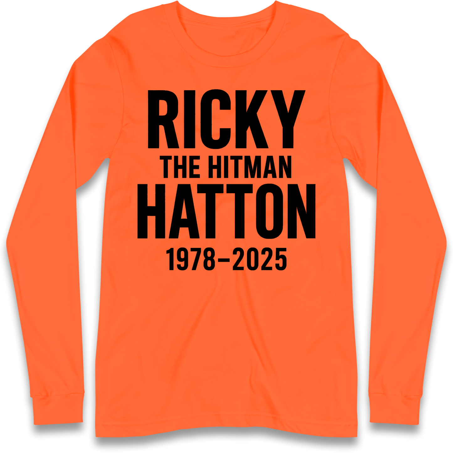 Ricky The Hitman Hatton 1978 2025 Longsleeve T Shirt