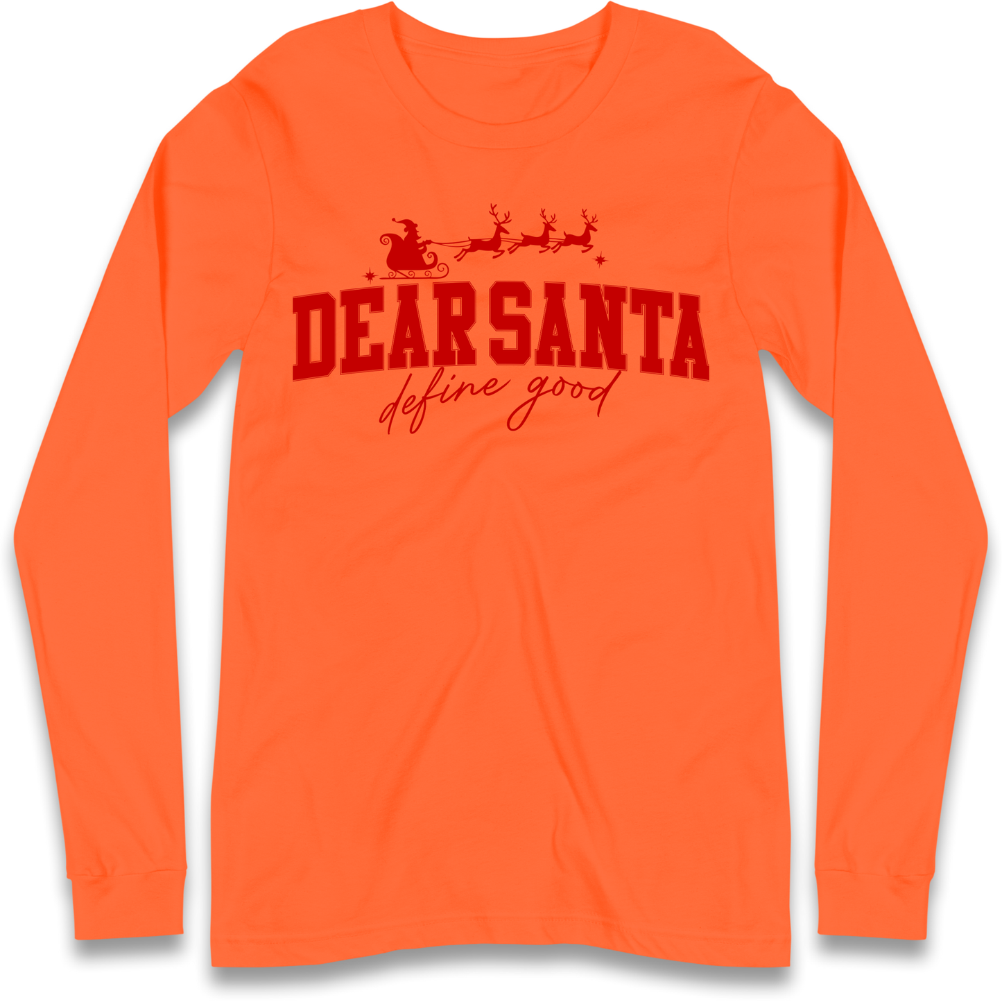 Dear Santa Christmas Longsleeve T Shirt