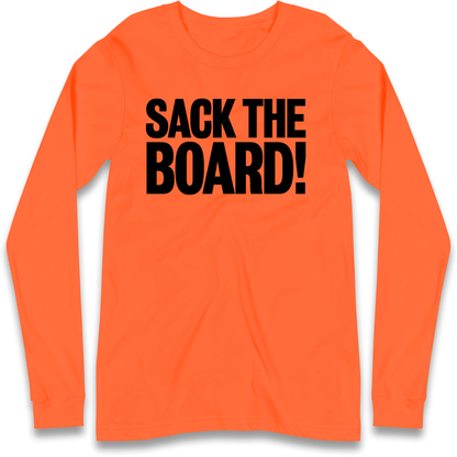 Sack The Boards Longsleeve T Shirt