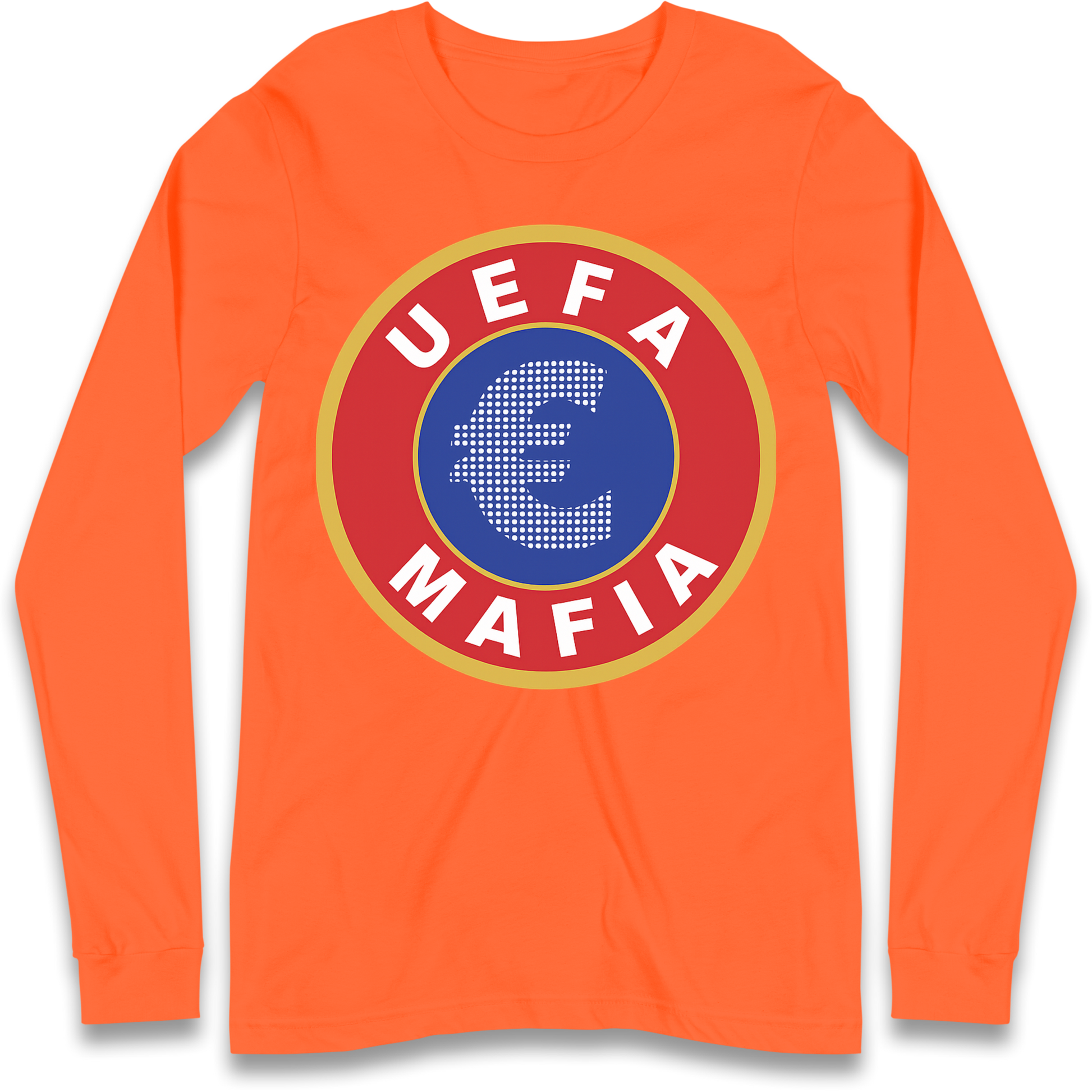 UEFA Mafia Longsleeve T Shirt