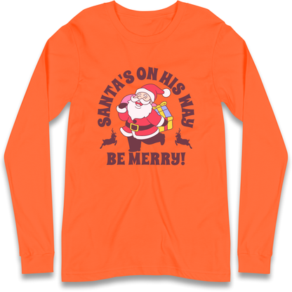 Santa's On His Way Christmas Longsleeve T Shirt